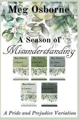 A Season of Misunderstanding by Osborne, Meg