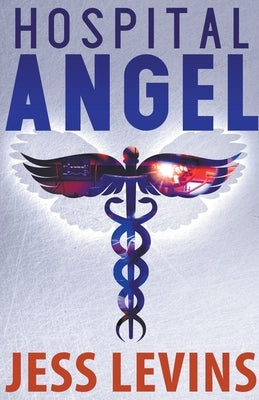 Hospital Angel by Levins, Jess