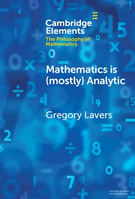 Mathematics is (mostly) Analytic by Lavers, Gregory