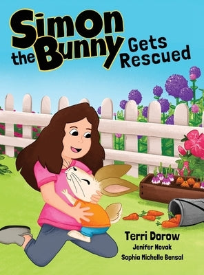 Simon the Bunny Gets Rescued by Dorow, Terri