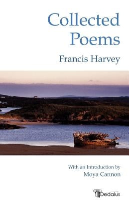 Collected Poems by Harvey, Francis