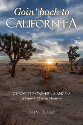 Goin' back to Californ-I-A by Todd, Steve
