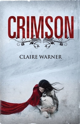 Crimson by Warner, Claire