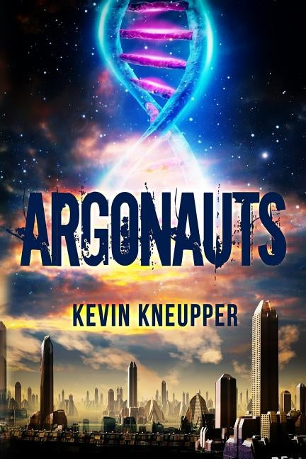 Argonauts by Kneupper, Kevin