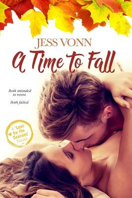 A Time to Fall by Vonn, Jess