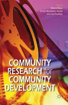 Community Research for Community Development by Mayo, M.