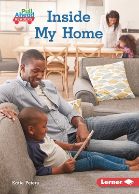 Inside My Home by Peters, Katie