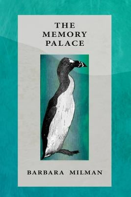 The Memory Palace by Milman, Barbara