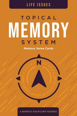 Topical Memory System: Life Issues, Memory Verse Cards: Hide God's Word in Your Heart by The Navigators