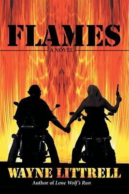 Flames by Littrell, Wayne