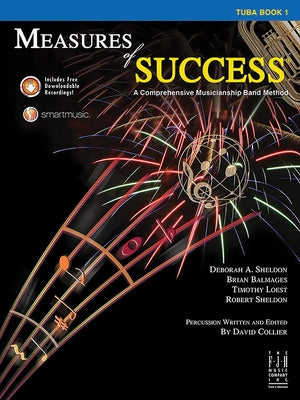 Measures of Success Tuba Book 1 by Sheldon, Deborah A.