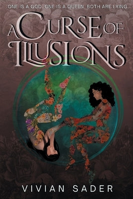 A Curse Of Illusions by Sader, Vivian