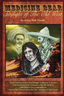 The Medicine Bear by Hardin, Jesse
