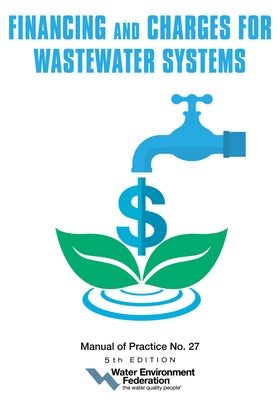 Financing and Charges for Wastewater Systems by Federation