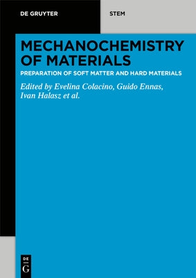 Mechanochemistry by No Contributor