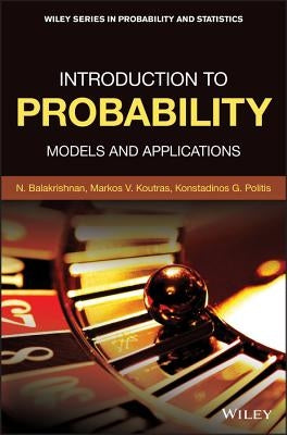 Introduction to Probability: Models and Applications by Balakrishnan, Narayanaswamy