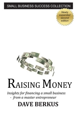 Raising Money by Berkus, Dave