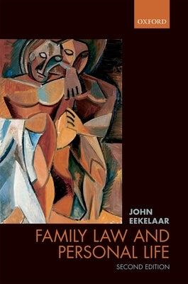 Family Law and Personal Life by Eekelaar, John