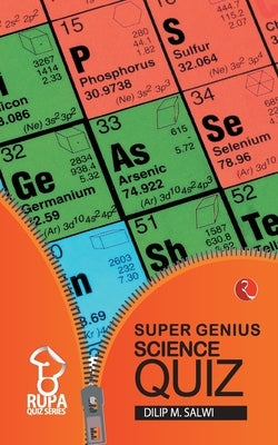 Rupa Book of Super Genius Science Quiz by Salwi, Dilip M.