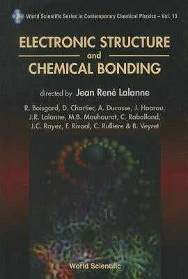 Electronic Struc & Chemical Bonding(v13) by Editeur, Dunod