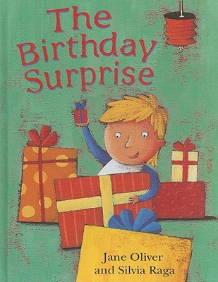 The Birthday Surprise by Oliver, Jane