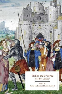 Troilus and Criseyde by Chaucer, Geoffrey