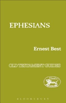 Ephesians by Best, Ernest