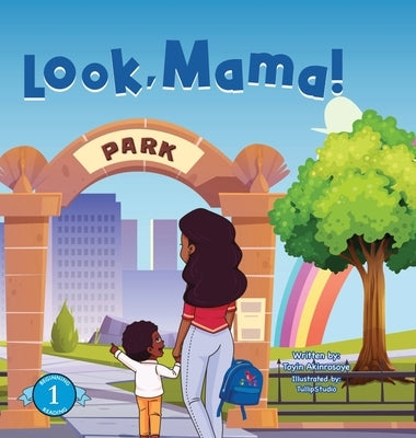 Look, Mama! by Akinrosoye, Toyin