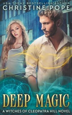Deep Magic by Pope, Christine