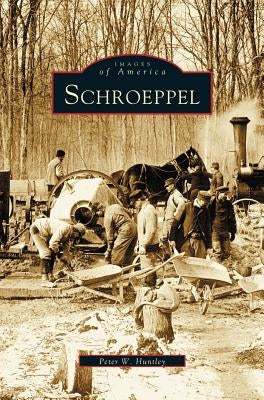 Schroeppel by Huntley, Peter W.