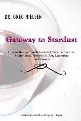 Gateway to Stardust by Nielsen, Greg