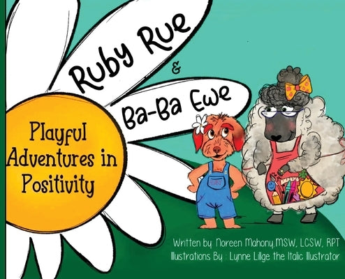 Ruby Rue & Ba-Ba Ewe by Mahony, Noreen