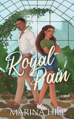 Royal Pain by Hill, Marina
