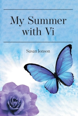 My Summer with Vi by Jonson, Susan