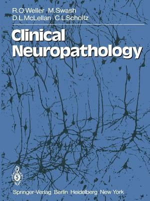 Clinical Neuropathology by Weller, R. O.