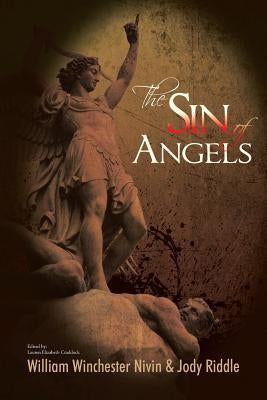 The Sin of Angels by Nivin, William Winchester