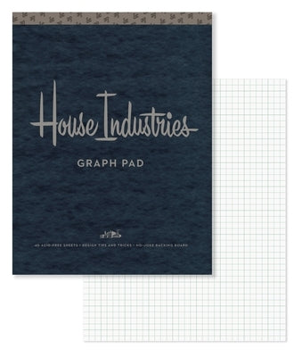House Industries Graph Pad: 40 Acid-Free Sheets, Design Tips, Extra-Thick Backing Board by House Industries