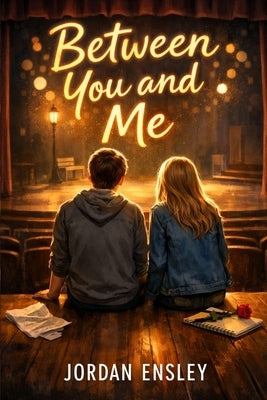 Between You and Me by Ensley, Jordan