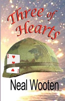 Three of Hearts by Wooten, Neal