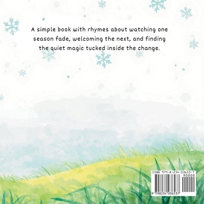 Goodbye Winter Hello Spring! From Frost to Blooms by Meeks, Tanisha