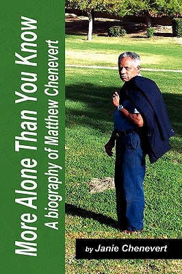 More Alone Than You Know by Chenevert, Janie