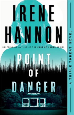 Point of Danger by Hannon, Irene