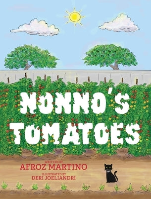 Nonno's Tomatoes by Martino, Afroz