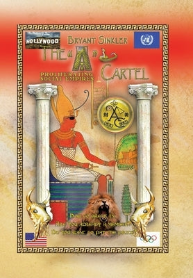 The ''A'' Cartel by Sinkler, Bryant