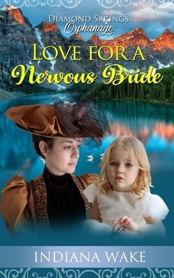 Love for a Nervous Bride by Wake, Indiana