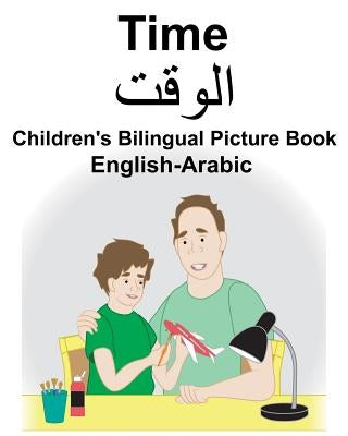 English-Arabic Time Children's Bilingual Picture Book by Carlson, Suzanne