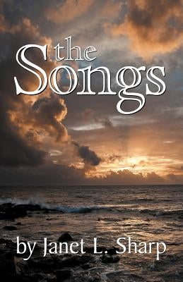 The Songs by Sharp, Janet L.
