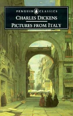 Pictures from Italy by Dickens, Charles