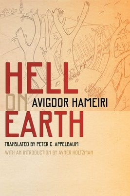 Hell on Earth by Appelbaum, Peter C.
