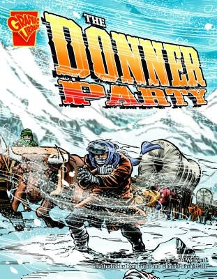 The Donner Party by Frenz, Ron